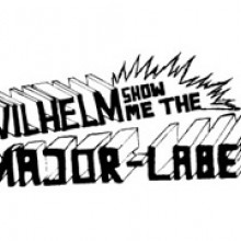 Wilhelm Show Me The Major Label Logo