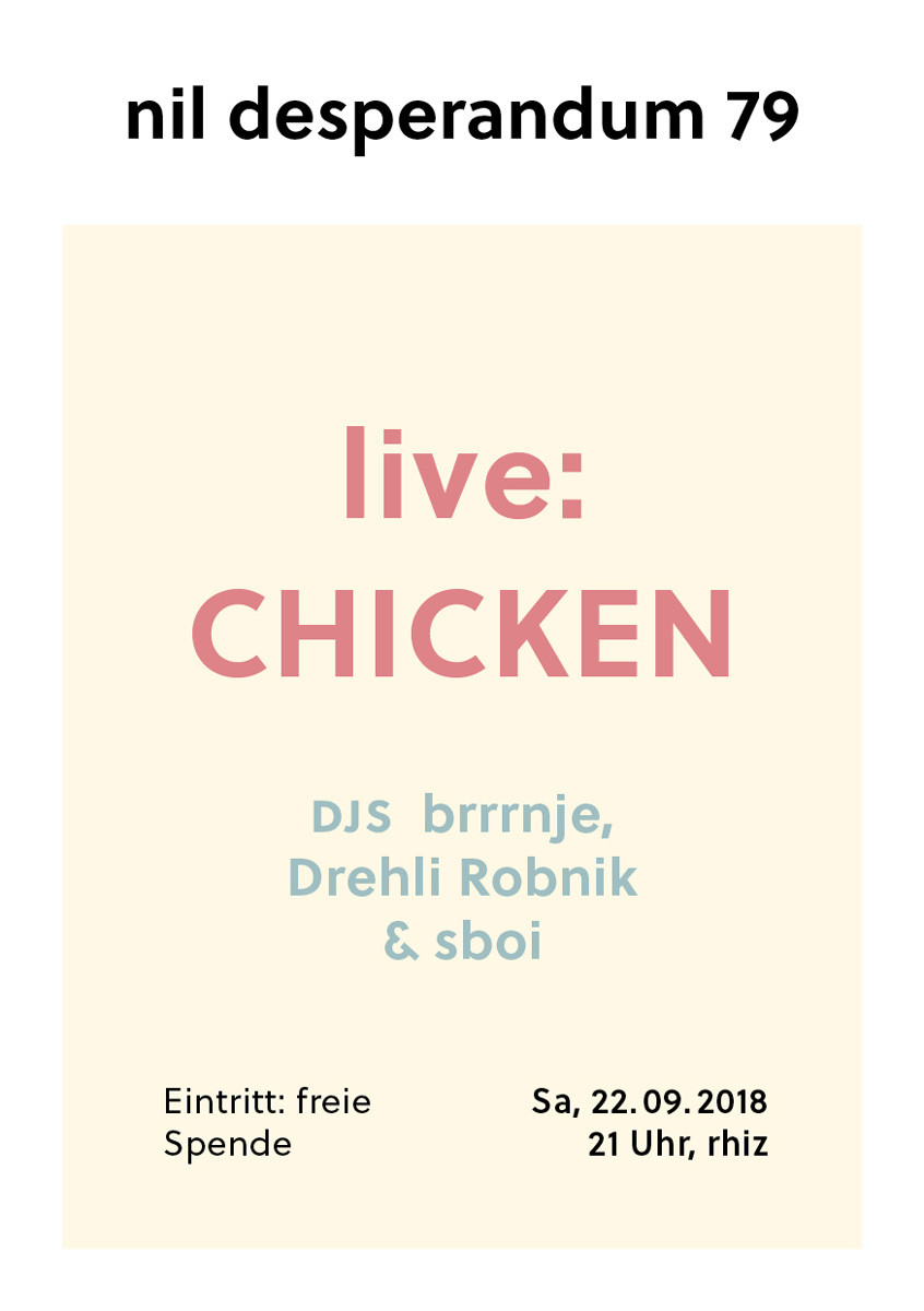 nil desperandum presents chicken