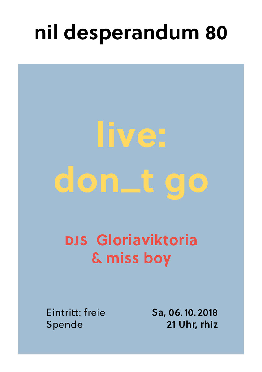 nil desperandum presents don_t go
