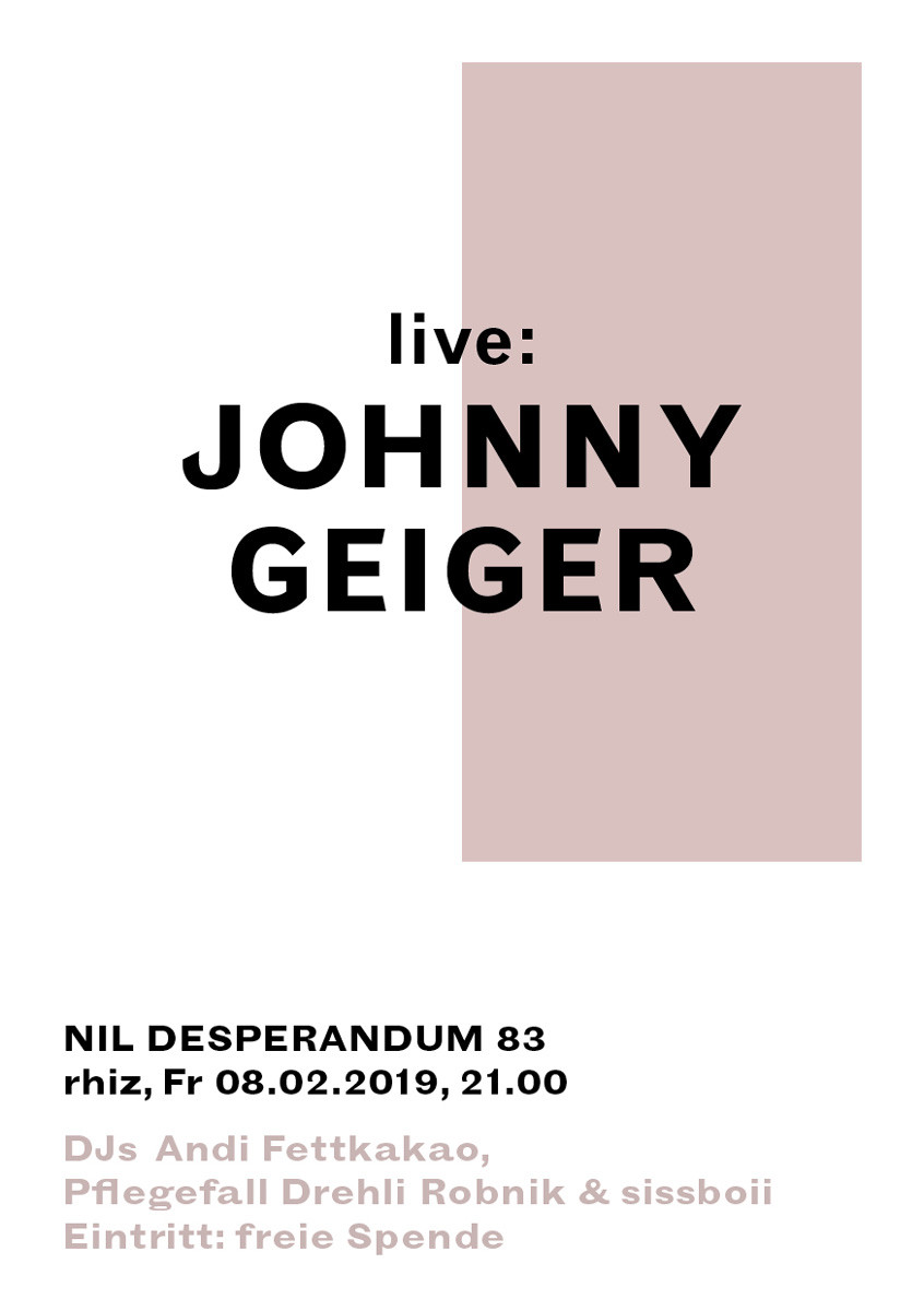 nil desperandum presents johnny geiger